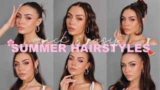 6 TRENDY SUMMER HAIRSTYLES | QUICK & EASY