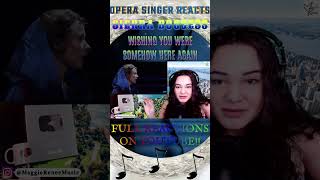 Opera Singer Reacts to Sierra Boggess Wishing You Were Somehow Here Again #shorts #reaction