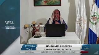 La Oración Del Centinela - Hermana Olguita De Santos