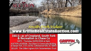 SOUTH FORK VIDEO - 3/5/2026 KIRK LAND AUCTION (160.5 +/- AC IN CHASE CO)