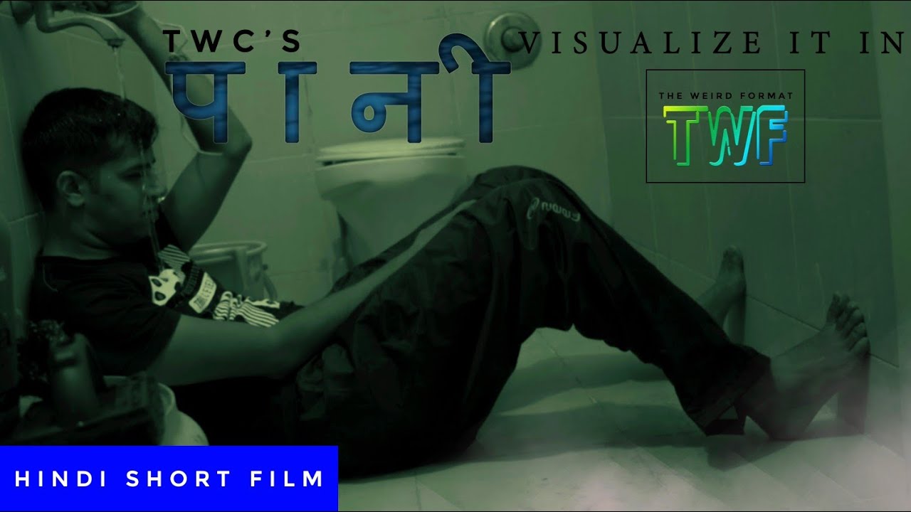 Paani (2019) - Water Hindi Short Film | Water | Dark Thriller | The Weird Creators | Extord |