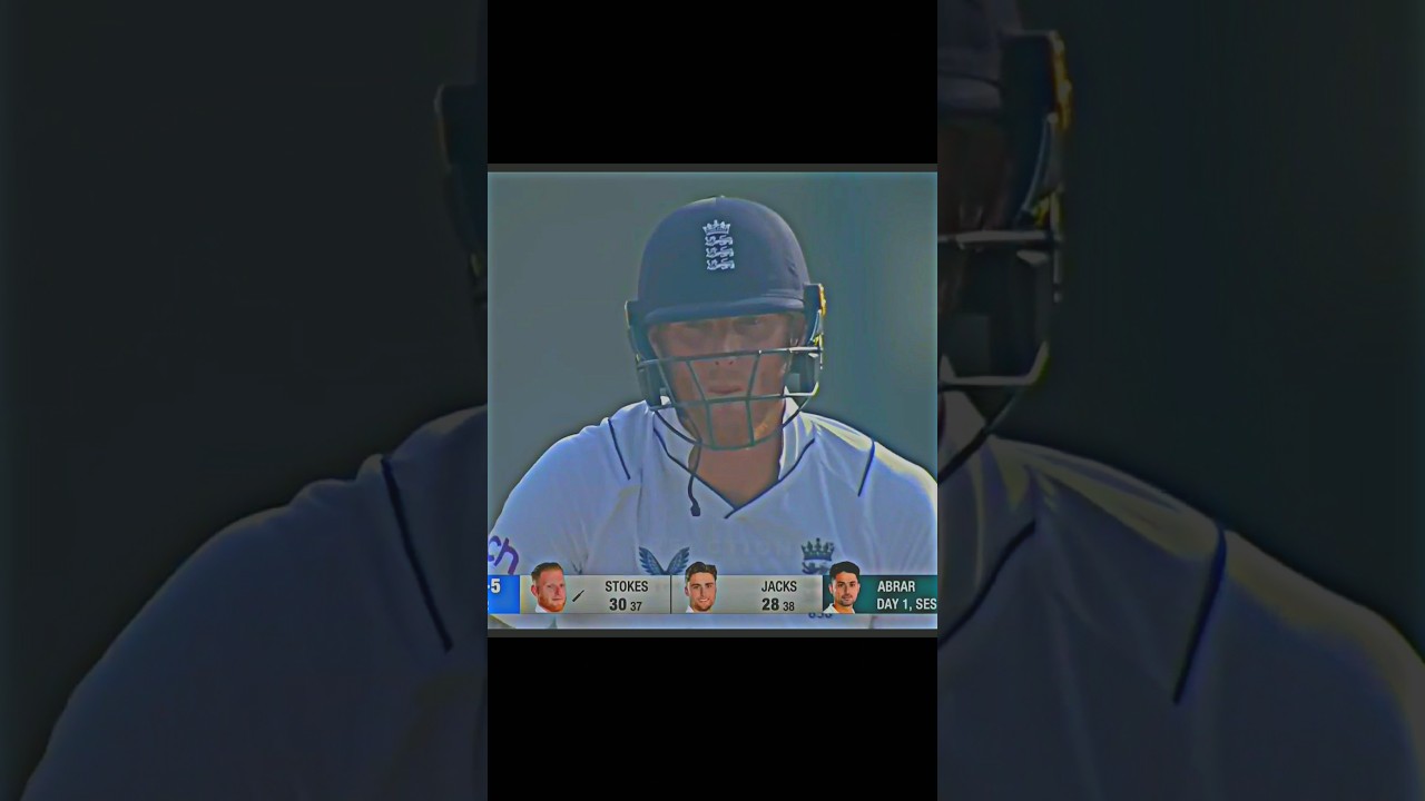 Benstokes vs Abrar Ahmed ☠️🔥