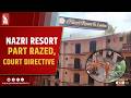 Demolition Begins At Calangute’s Nazri Beach Resort Following SC Order