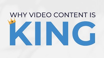 Why Video Content is King  (Animated Short)