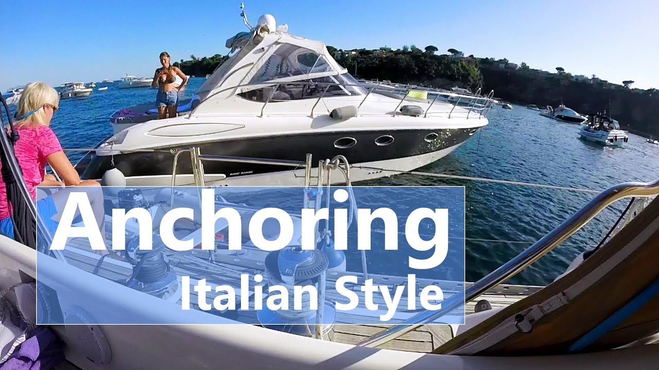 Ep 62 Anchoring Italian Style (s/v Talisman)