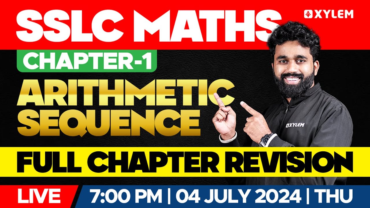 SSLC Maths | Chapter 1 - Arithmetic Sequence - Full Chapter Revision ...
