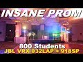 NON STOP PARTY - 800 Student Prom | JBL VRX 932 + 918 | DJ Gig Log 101