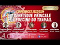 Confrence 20232024  gntique mdicale et mdecine du travail