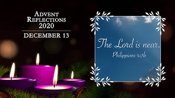 Advent Reflections With Bishop Michael McGovern | December 13