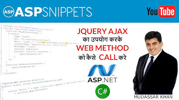Hindi | Make AJAX Call to ASP.Net Server Side Web service method using jQuery with C#