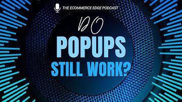 E612:🎙️DO ECOMMERCE POPUPS STILL WORK? | SHAAN ARORA - ALIA | THE ECOMMERCE EDGE Podcast