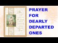Prayer for departed ones and for thousand souls
