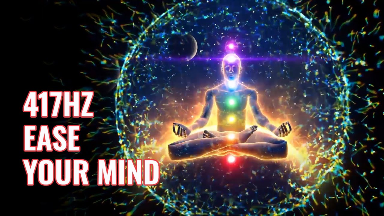 417hz Ease Your Mind  Remove Mental Blockages  Erase Subconscious Negativity - Theta Binaural Beats