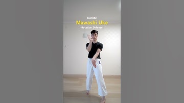 Mawashi Uke (Round Block) | Goju Ryu Karate | 廻し受け
