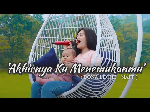 AKHIRNYA KU MENEMUKANMU - DONA LEONE | Woww VIRAL Suara Menggelegar Lady Rocker Indonesia SLOW ROCK