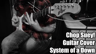 System of a Down - Chop Suey! (Guitar Cover)