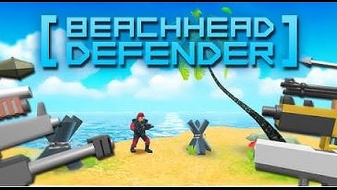 Beach Head Defender (Beta) Gameplay ᴴᴰ (Android/iOS)