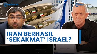 Rangkuman Hari ke-193 Konflik Israel: Iran Sekakmat Israel? Dicap Ancaman Besar & Siap Balas Dendam