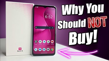 T-Mobile Revvl 8 - Why You Should NOT Buy!