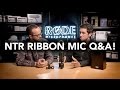 RØDE NTR Active Studio Ribbon Mic Q&A