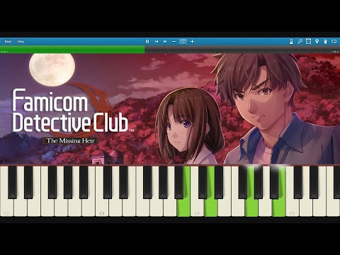 Famicom Detective Club: The Missing Heir - Memories (Piano)