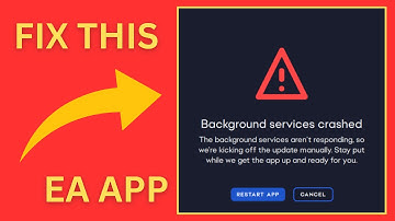 Fix EA App Background Services Crashed 2025 - EA App Error Fix
