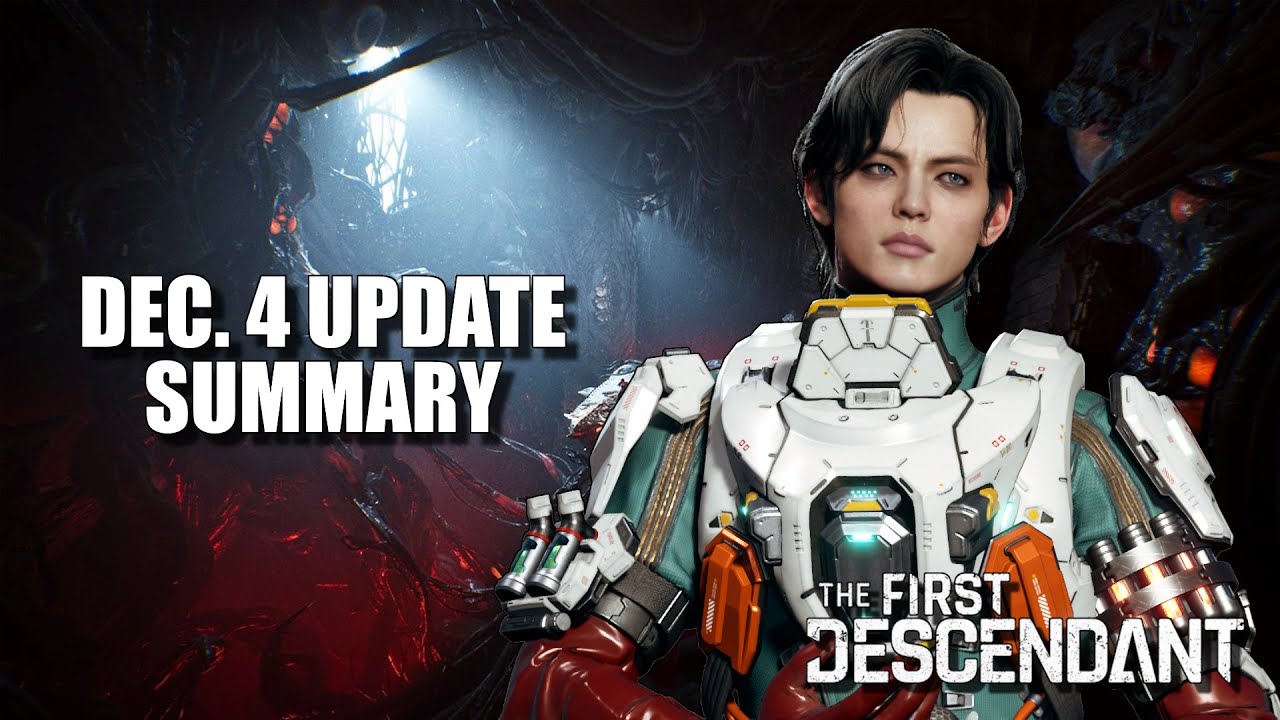 December 4  Patch 1.3.12 Update Summary | The First Descendant