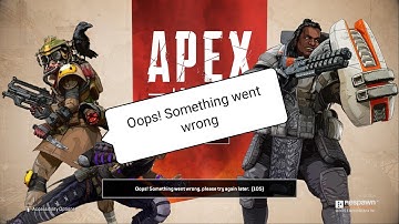 How To fix Apex Legends|Oops! Something went wrong, please try again later.[105]|PS4 Issue