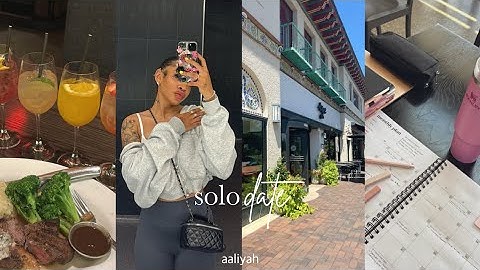 solo date vlog | new restaurant, grwm, work session + more | aaliyah