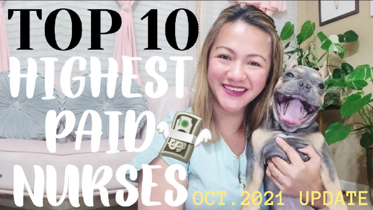 TOP 10 HIGHEST PAID NURSING JOBS IN 2021 | Nurse Aileen