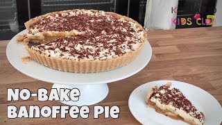 No-Bake Banoffee Pie | Baking with Kids | How to | Recipe | Kenwood Kids Club | Ep158