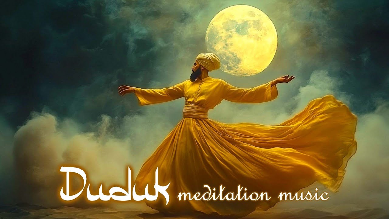 3 Hour of Duduk Meditation Music - Sufi Music - A Journey into the Soul