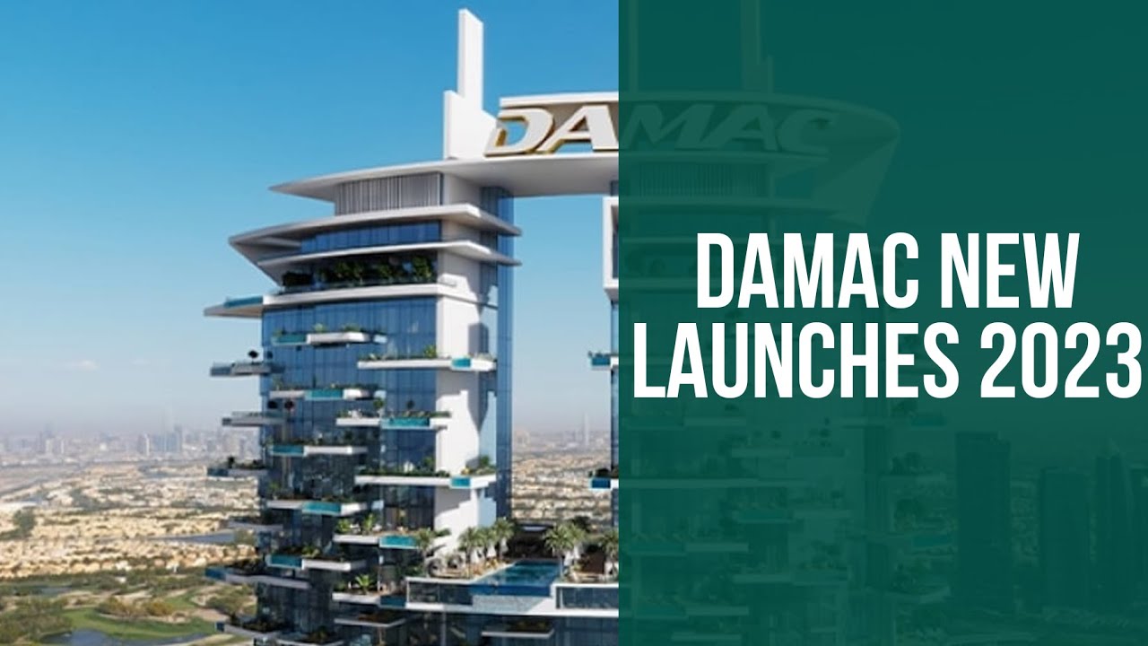 Damac New Launches in 2023