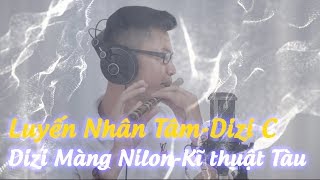 Luyến Nhân Tâm || Sáo Trúc Ngọc Lâm || kỸ THUẬT TRUNG QUỐC