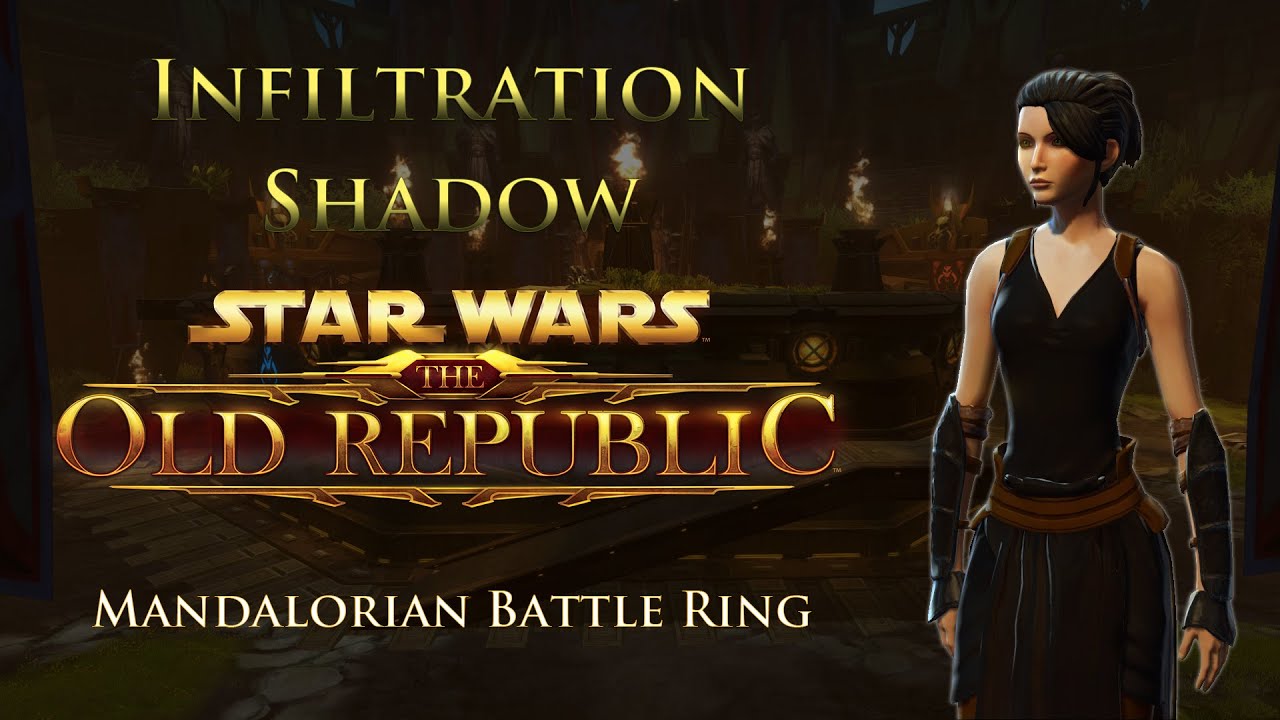 SWTOR PvP 6.1 - Infiltration Shadow - Mandalorian Battle Ring (July 30, 2020)