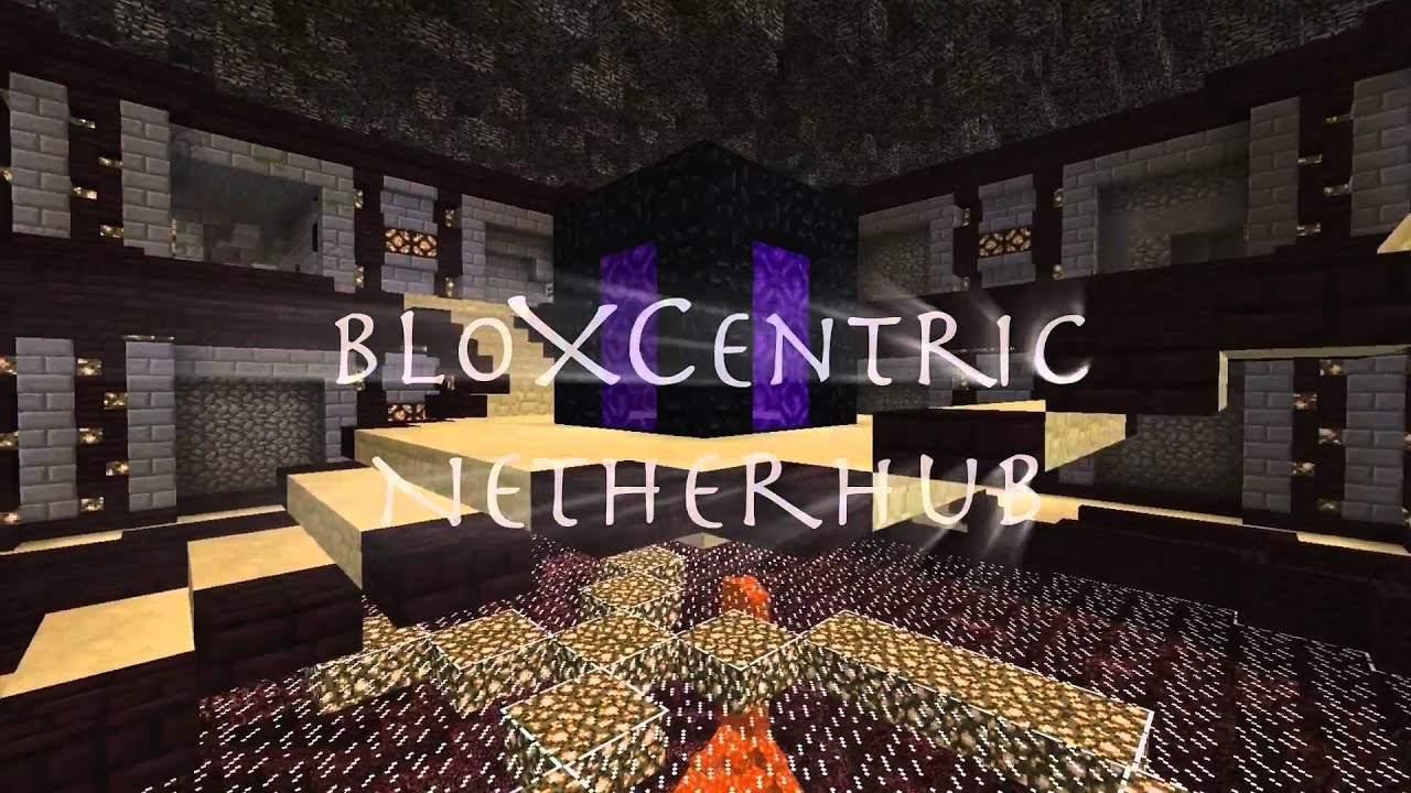 bloXCentric Netherhub   A Minecraft Cinematic