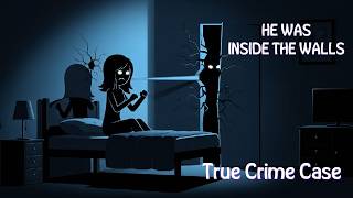Someone Was Living Inside Her Walls | True Crime Horror Story