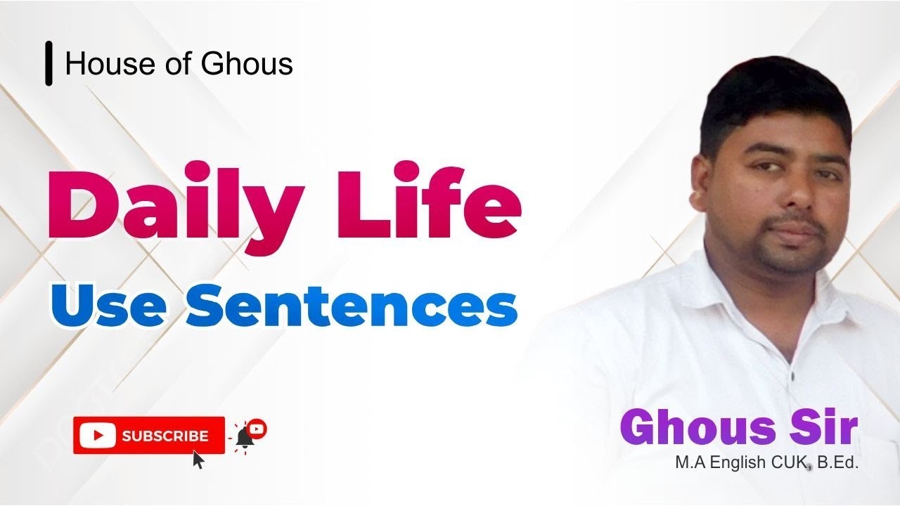 DAILY LIFE ESSENTIAL SENTENCES | 
