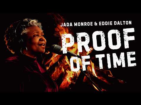 Video PROOF OF TIME – Jada Monroe Songs and Eddie Dalton Music | Timeless Soul Blues