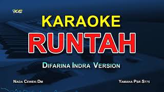 KARAOKE RUNTAH - DIFARINA INDRA FT ADELLA VERSION