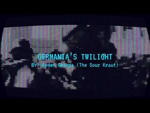 Germania’s Twilight (Heydrich’s