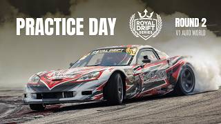 ROYAL DRIFT SERIES | PRACTICE DAY | ROUND 2 | CHINA | V1 AUTOMOBILE WORLD | JULE 3, 2026