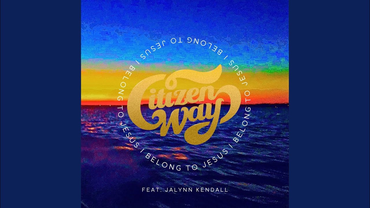 I Belong To Jesus (feat. Jalynn Kendall)