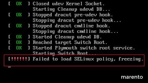 Failed to load selinux policy, Freezing | CentOS | Redhat | RHEL