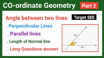 02: Coordinate geometry class 10 optional math || angle between two lines || Angle between two lines