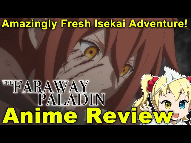 Review - Faraway Paladin   & Maikuando.TV - Anime