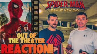 Spider-Man: Brand New Day | Out of the Theater Reaction