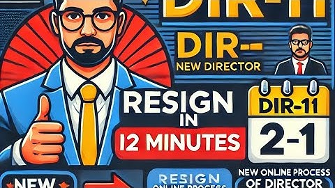 Form DIR 11 on V3 Portal Resignation of Director or Removal of Director from a Company