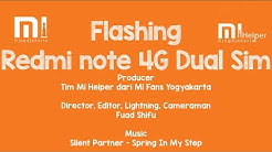 Flashing Redmi Note 4G Dual Sim - Mi Helper Yogyakarta - Durasi: 5.32. Flashing Redmi Note 4G Dual Sim - Mi Helper Yogyakarta - Durasi: 5.32.