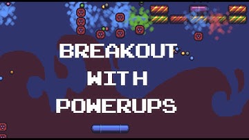 Adding powerups to Breakout | Assignment 2 | CS50 Game Development